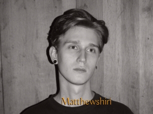 Matthewshiri