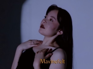 Maxinefelt