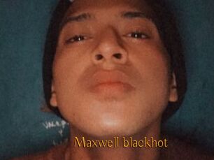 Maxwell_blackhot