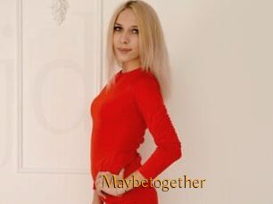 Maybetogether