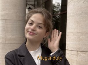 Meganduty