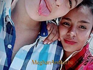 MeghanAndkathe