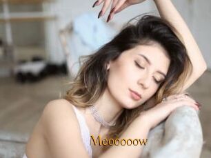Meooooow