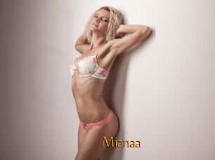 Mianaa