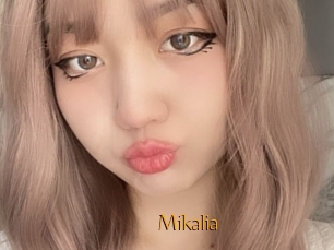 Mikalia