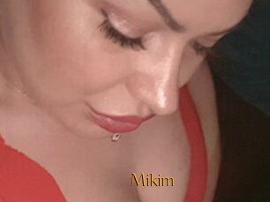 Mikim