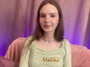 Mishka