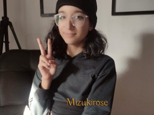 Mizukirose