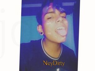 NeyDirty