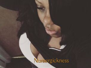 Nursergickness