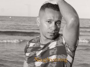 Naughtystrong