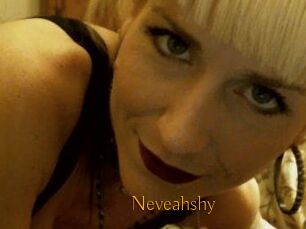 Neveahshy