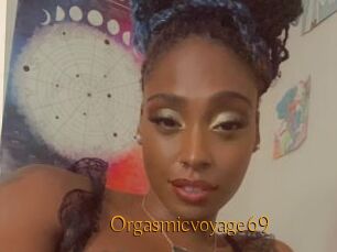 Orgasmicvoyage69