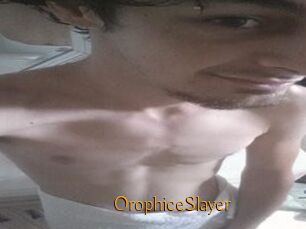 OrophiceSlayer