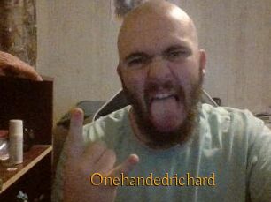 Onehandedrichard
