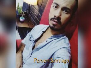 PervertSantiago