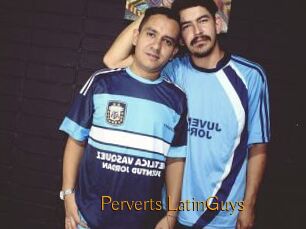 Perverts_LatinGuys