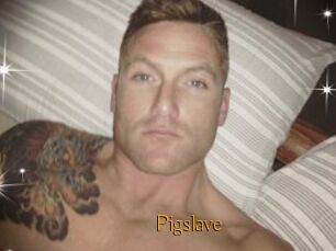 Pigslave