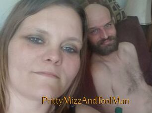 PrittyMizzAndToolMan