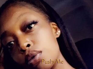 PushyMe
