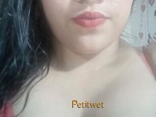 Petitwet