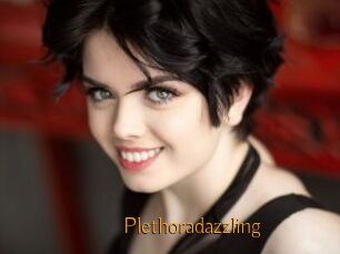 Plethoradazzling