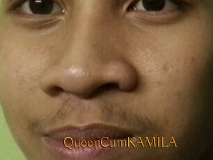QueenCumKAMILA
