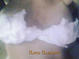 Raine_Reaction