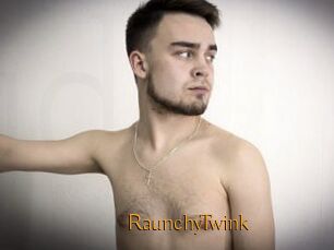 RaunchyTwink