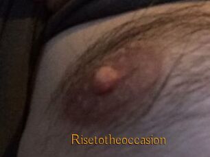 Risetotheoccasion