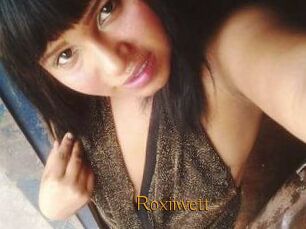 Roxiiwett