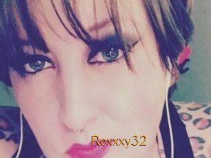 Roxxxy32