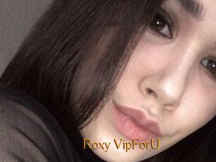 Roxy_VipForU