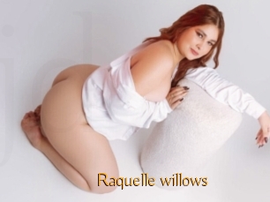 Raquelle_willows