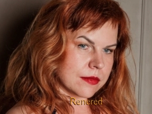 Renered