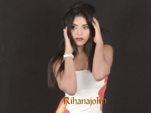 Rihanajohn