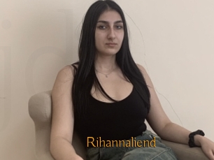 Rihannaliend