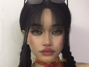 Roousesixgotic