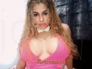 Roseequeen