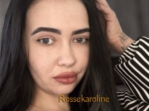 Rossekaroline