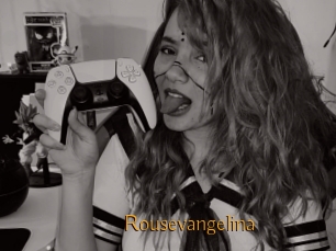 Rousevangelina