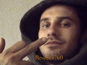 Rowdiex760
