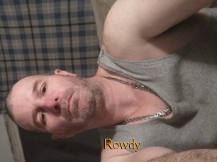 Rowdy