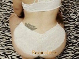Roxanalatinx