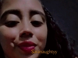 Saranaughtyy