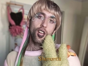 Shemantis