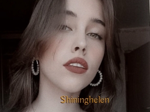 Shininghelen