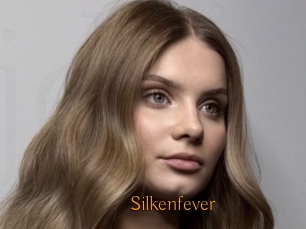 Silkenfever