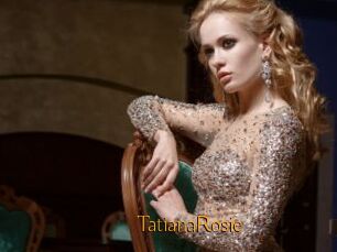 TatianaRosie