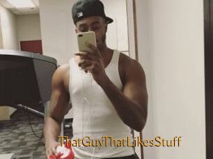 ThatGuyThatLikesStuff